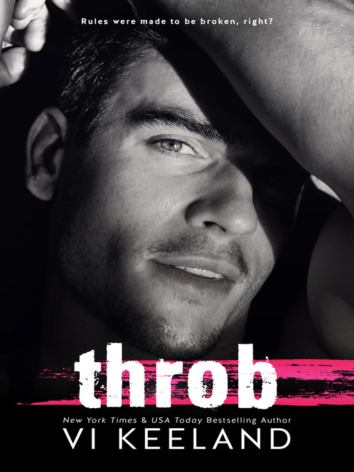 Title details for Throb by Vi Keeland - Available